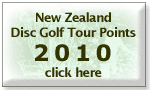 Click here for the 2010 New Zealand Tour Points Table